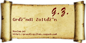 Gründl Zoltán névjegykártya